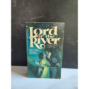 Lord Of The River By Charlotte Payne Paperback
